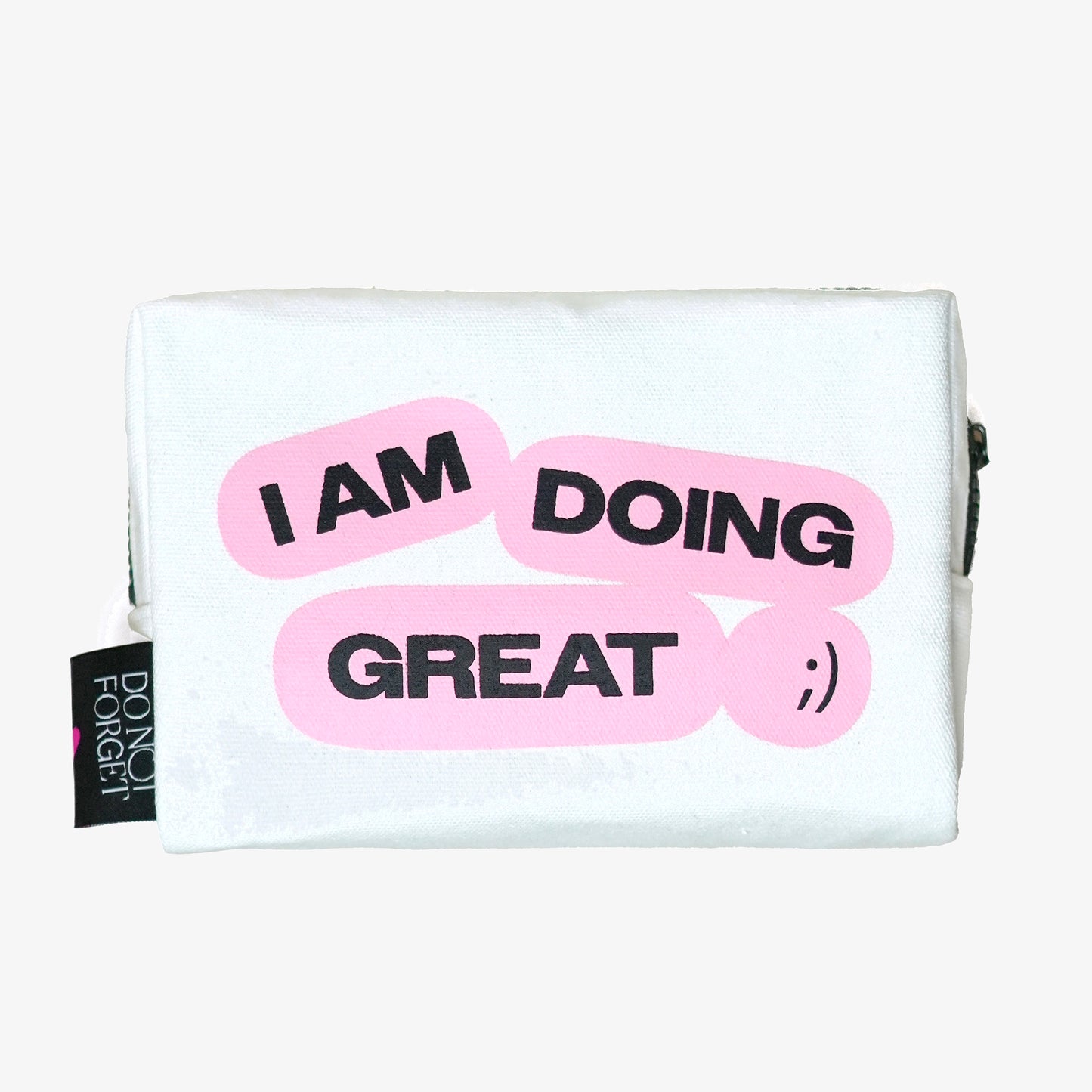 [Limited Edition with SAYING TH!NGS] Vanity Pouch "I'M DOING GREAT (just trying my best)"